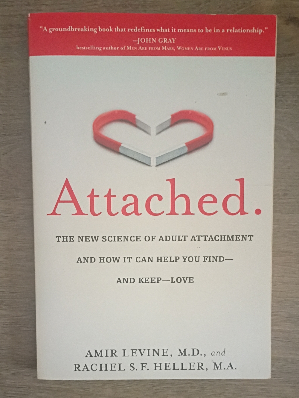 Attached by Amir Levine & Rachel Heller - White & Red Paperback